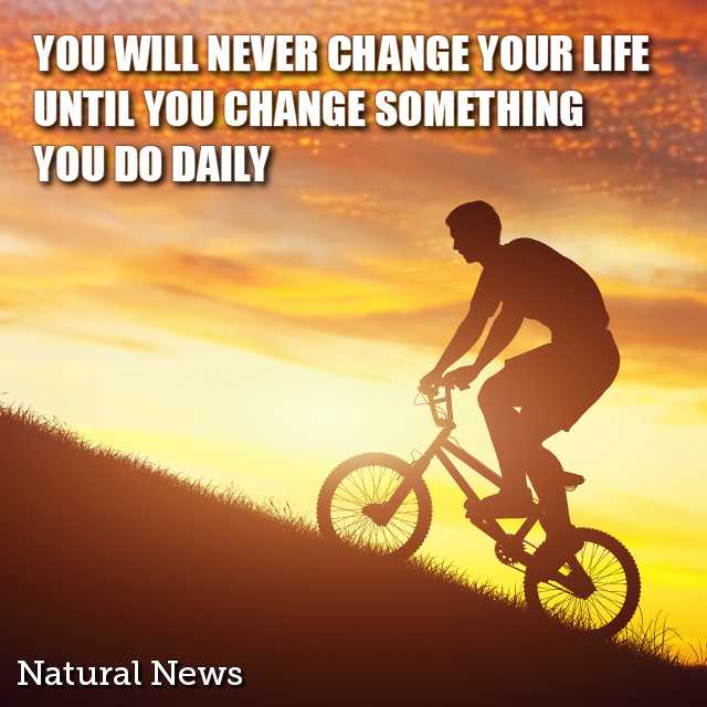 you-will-never-change-your-life-until-naturalnews