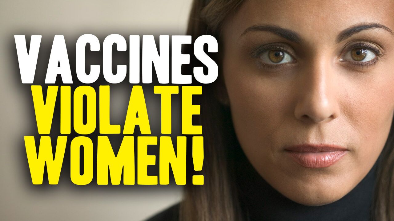 Image: How vaccine mandates violate WOMEN … the government vs. your human rights