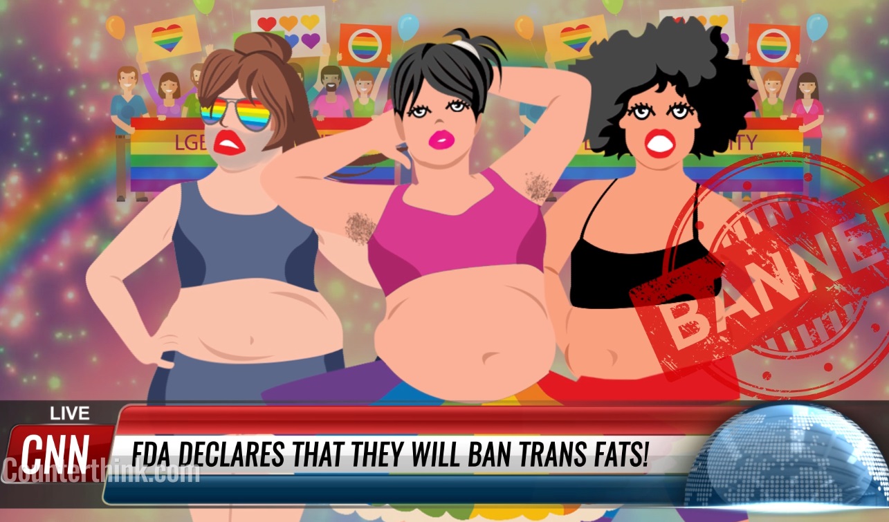 Image: CNN denounces FDA ban on “trans fats” as hate speech against transgenders (VIDEO) (SATIRE)