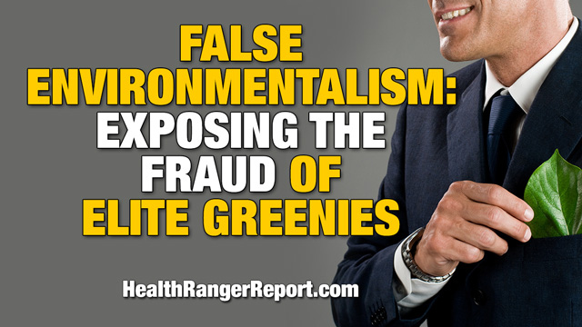 Image: False Environmentalism: Exposing the fraud of elite greenies