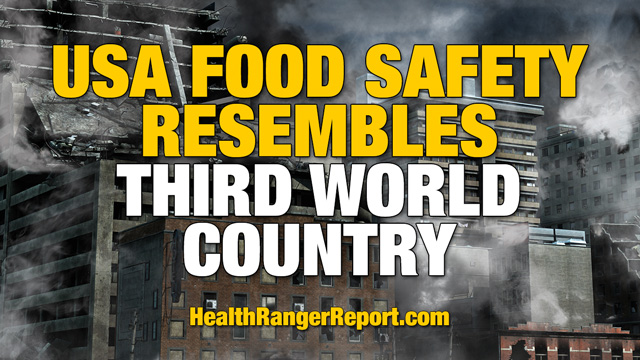 Image: USA food safety resembles third world country, says the Health Ranger