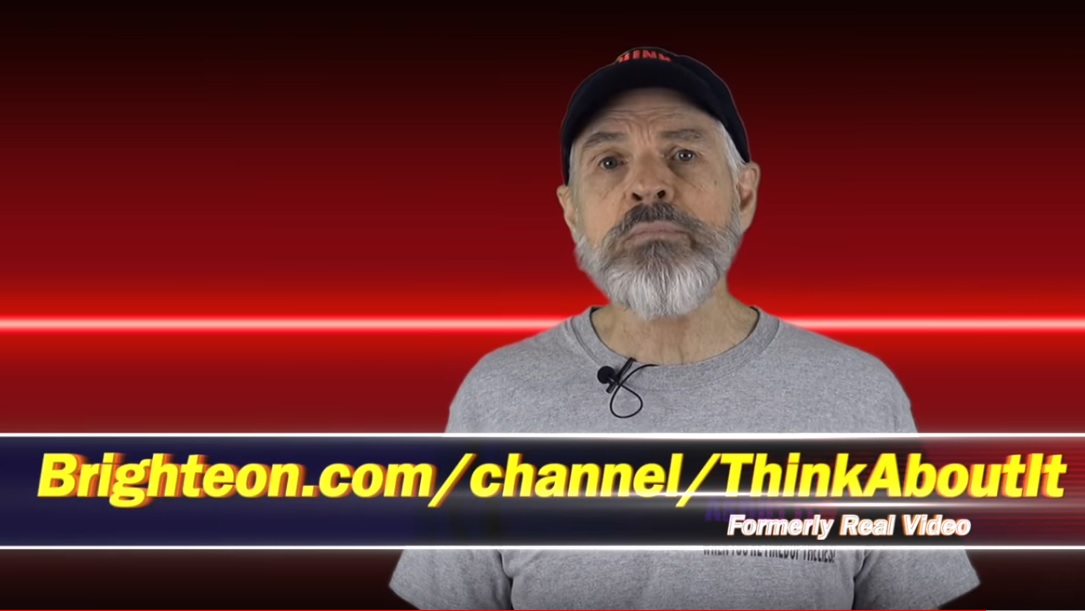 Image: Super popular “Think About It” video channel announces move to Brighteon.com as YouTube accelerates censorship and demonetization of truthful speech