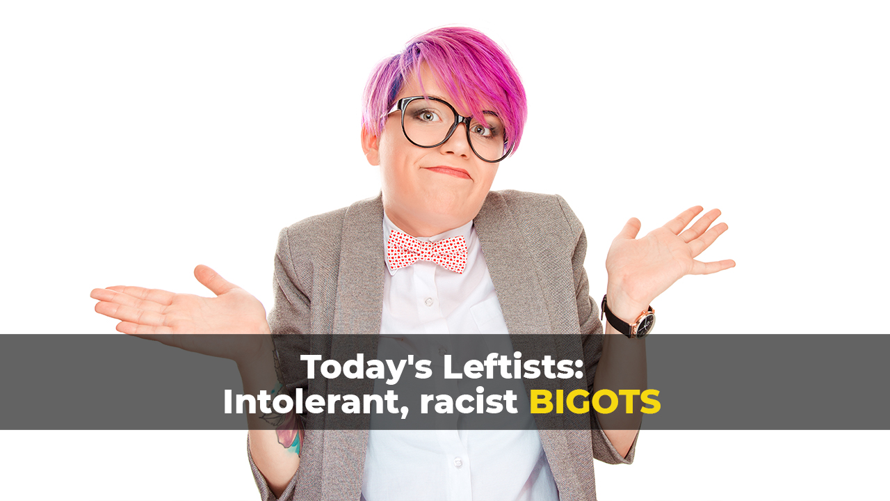 Image: Using liberal “logic,” Leftists are Christ-phobic, freedom-phobic, white-phobic, and hetero-phobic