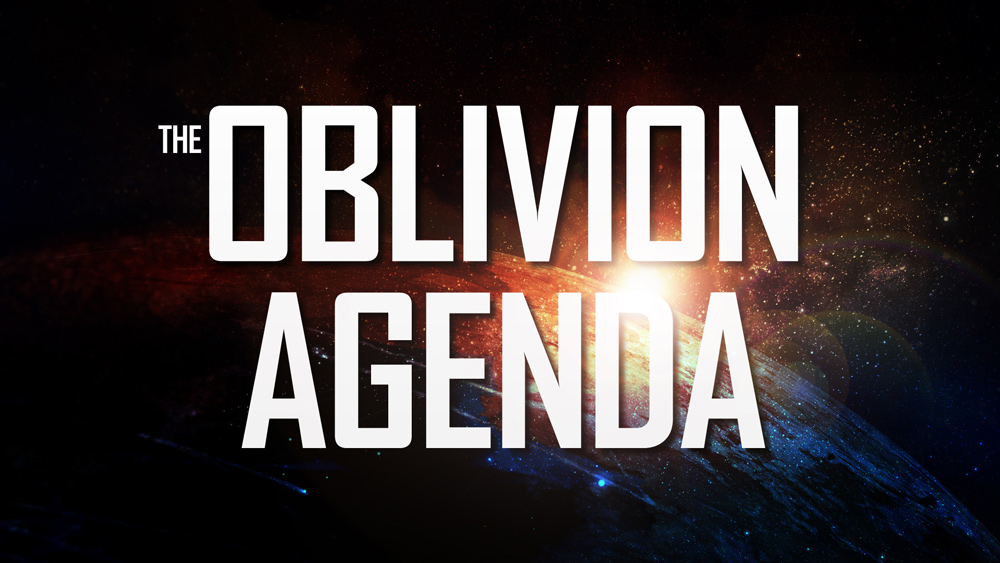 Image: New site “OblivionAgenda.com” to reveal accelerated globalist agenda for annihilation of the human race