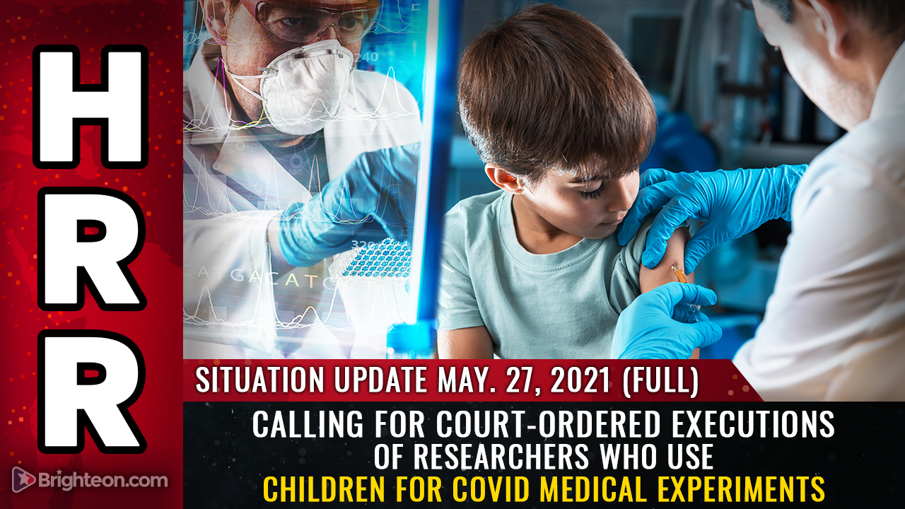 Image: Health Ranger: It’s time to arrest and prosecute researchers who use human children for covid vaccine medical experiments (UPDATE)
