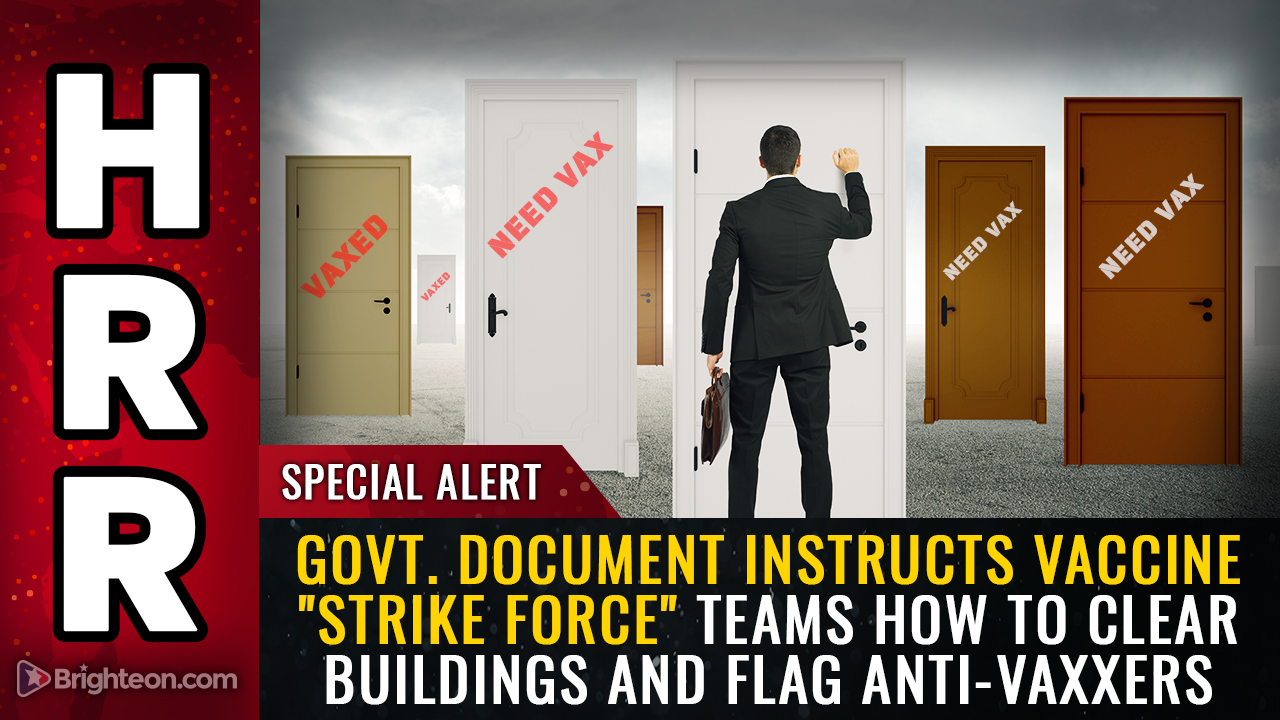 Image: Government document instructs vaccine “strike force” teams how to clear buildings, violate trespass laws and flag anti-vaxxers for forced quarantines