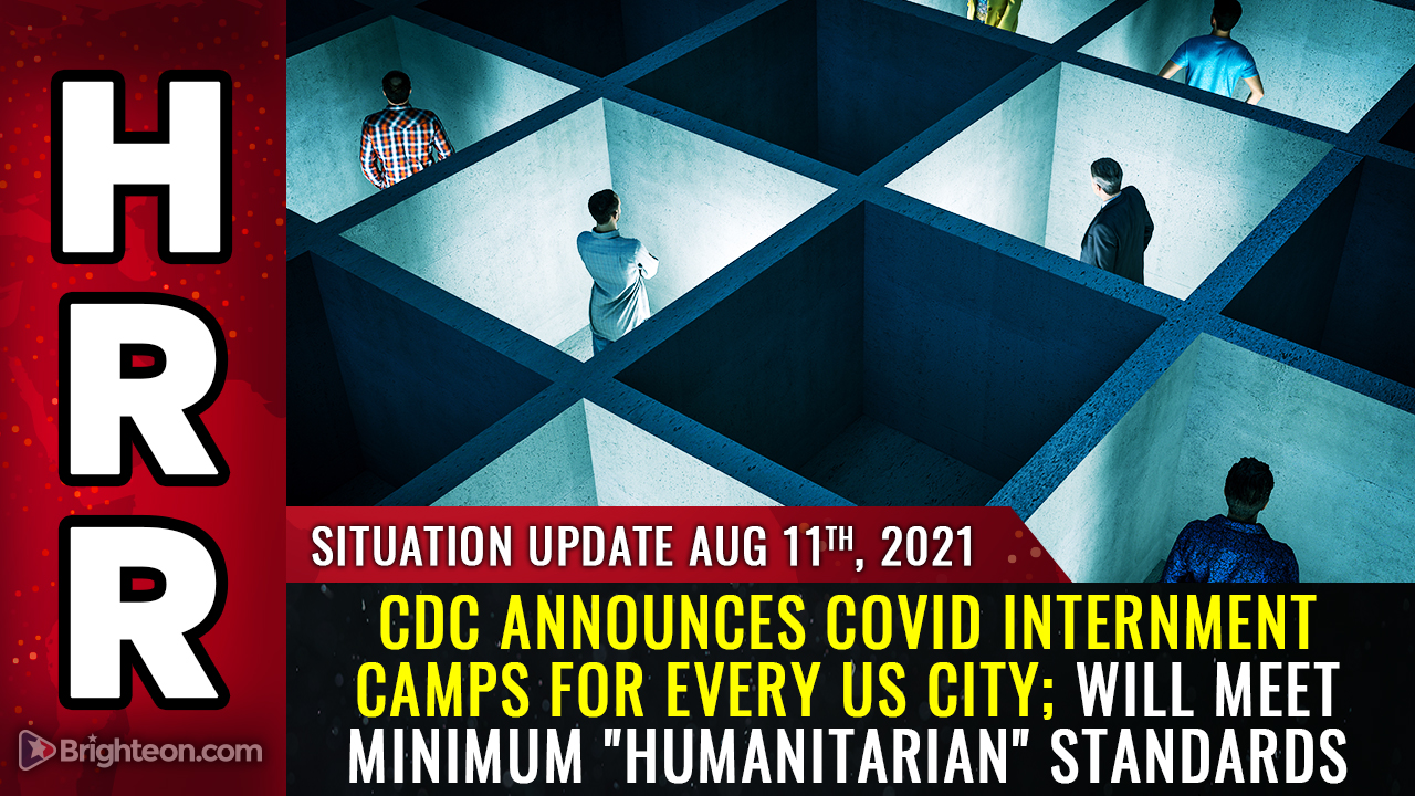 Image: CDC announces covid internment camps for every US city; will separate families by force, claims to meet MINIMUM “humanitarian” standards