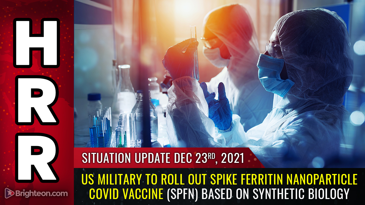 Image: US military to roll out Spike Ferritin Nanoparticle COVID vaccine (SpFN) that we fear is designed to kill active duty troops and weaken America’s military defenses
