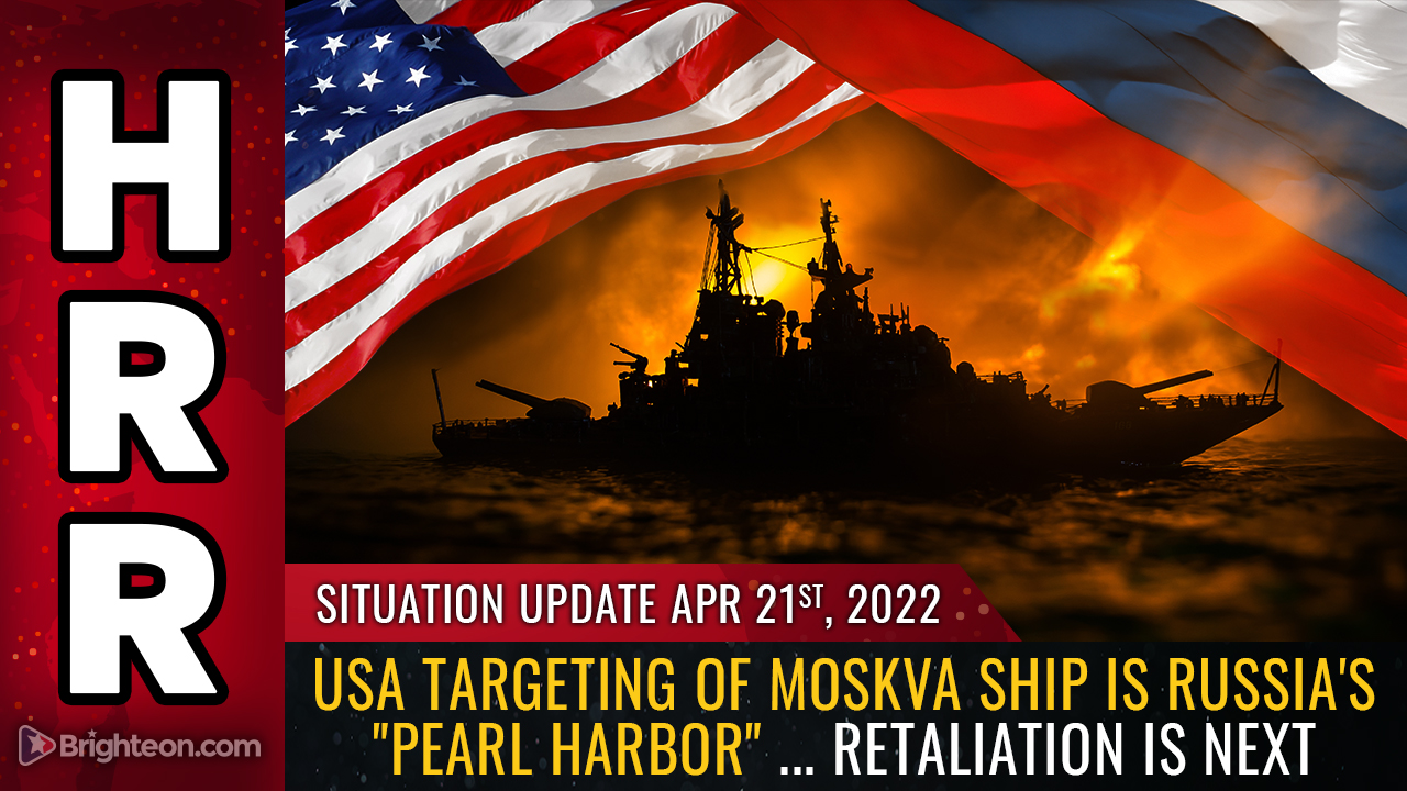 Image: USA targeting of Moskva ship is Russia’s “Pearl Harbor” … RETALIATION is Putin’s next move, and the USA just handed him all the domestic support he needs