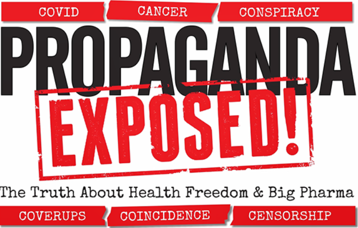 Image: New Docu-Series “Propaganda Exposed” launched by the courageous creators of The Truth About Cancer – starts May 4th