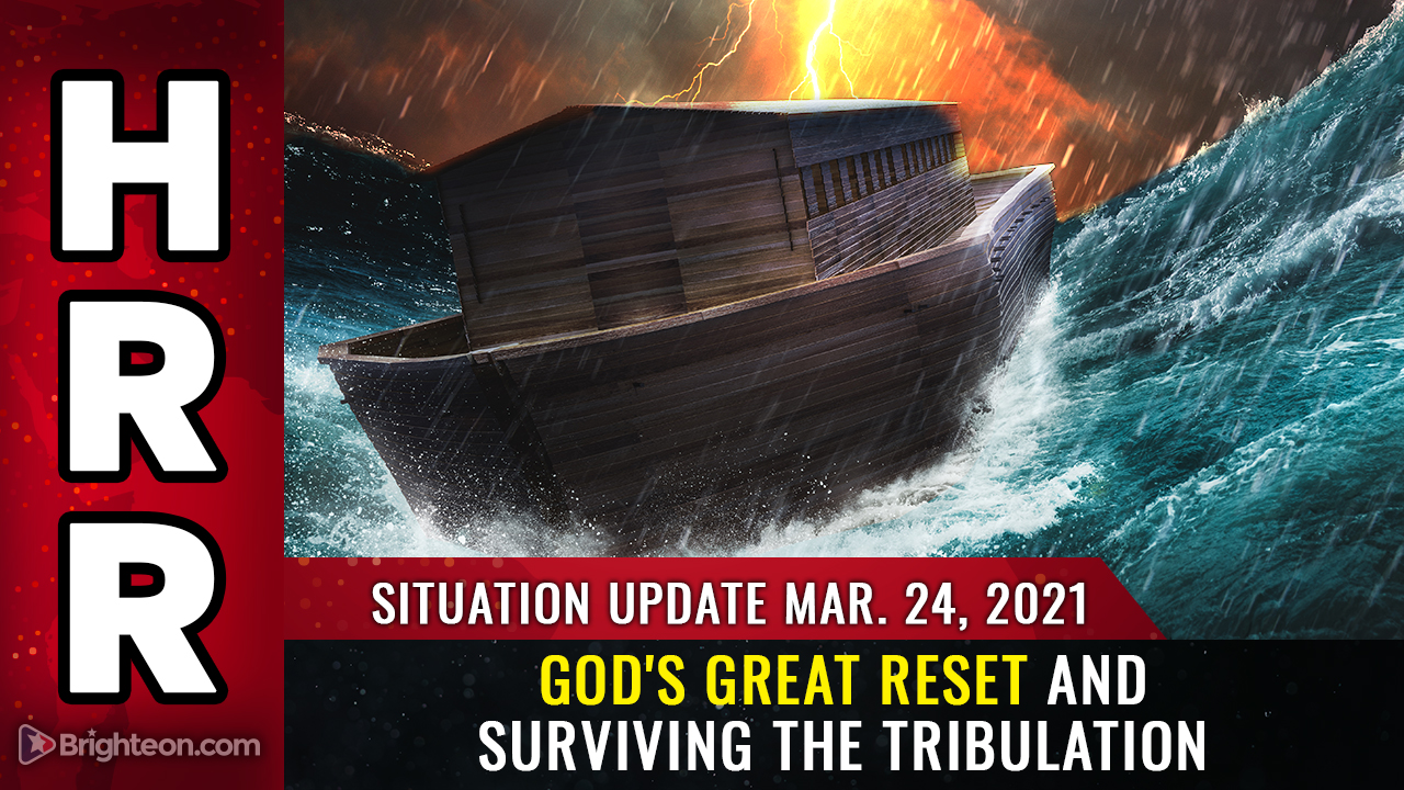 Image: Situation Update, Mar 24th – God’s Great Reset and surviving the tribulation